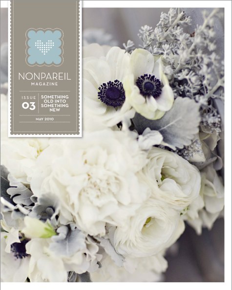 Nonpareil 03 _ Something Old Into Something New | Nonpareil Online Wedding Magazine